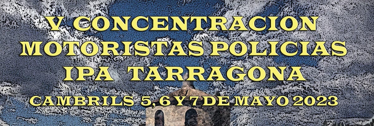 V Concentración motoristas policías IPA Tarragona